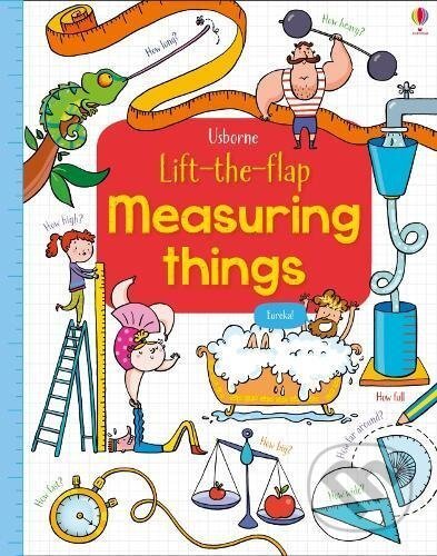 Kniha: Measuring Things (Rosie Hore). Usborne, 2017 Kniha: Measuring Things (Rosie Hore). Usborne, 2017