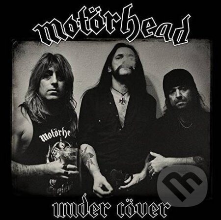 Hudobné CD: Motörhead: Under Cöver (Warner Music). Warner Music, 2017 Hudobné CD: Motörhead: Under Cöver (Warner Music). Warner Music, 2017