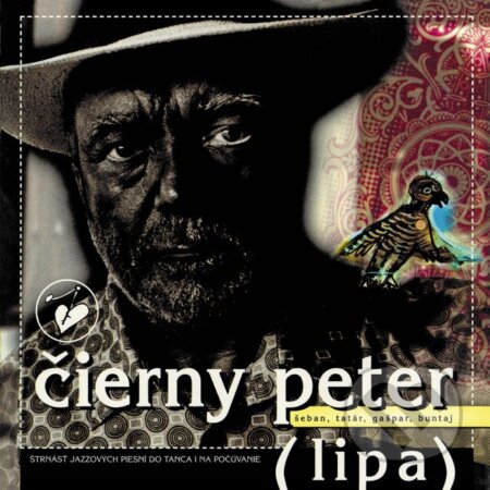 Hudební CD: Peter Lipa: Čierny Peter (Hudobné albumy). Hudobné albumy, 2017 Hudební CD: Peter Lipa: Čierny Peter (Hudobné albumy). Hudobné albumy, 2017
