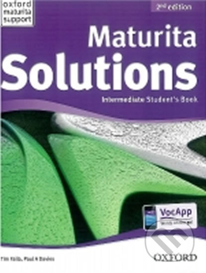 Kniha: Maturita Solutions 2nd Edition Intermediate Student´s Book (Paul Davies a Tim Falla). Oxford University Press, 2014 Kniha: Maturita Solutions 2nd Edition Intermediate Student´s Book (Paul Davies a Tim Falla). Oxford University Press, 2014