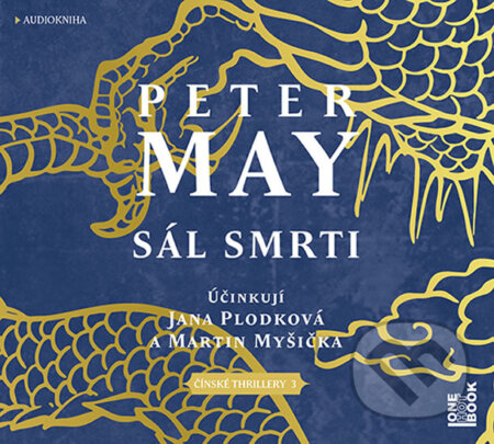 Audiokniha: Sál smrti (audiokniha) (Peter May). OneHotBook, 2017 Audiokniha: Sál smrti (audiokniha) (Peter May). OneHotBook, 2017