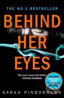Kniha: Behind Her Eyes (Sarah Pinborough). HarperCollins, 2017 Kniha: Behind Her Eyes (Sarah Pinborough). HarperCollins, 2017