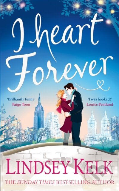 Kniha: I Heart Forever (Lindsey Kelk). HarperCollins, 2017 Kniha: I Heart Forever (Lindsey Kelk). HarperCollins, 2017