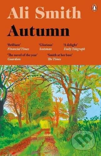 Kniha: Autumn (Ali Smith). Penguin Books, 2017 Kniha: Autumn (Ali Smith). Penguin Books, 2017
