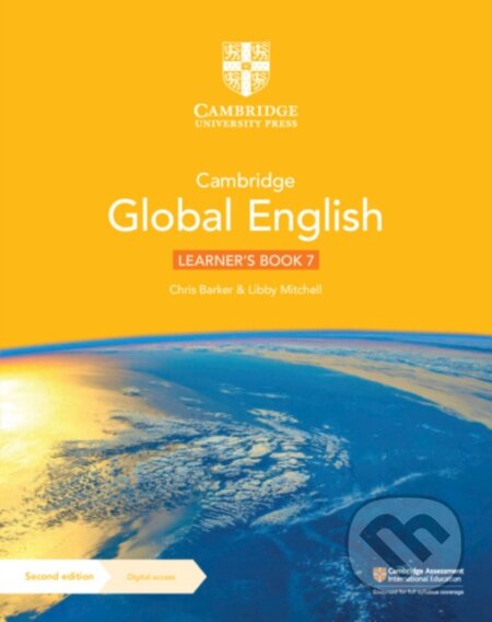 Kniha: Cambridge Global English Learner's Book 7 with Digital Access (1 Year) (Chris Barker a Libby Mitchell). Cambridge University Press Kniha: Cambridge Global English Learner's Book 7 with Digital Access (1 Year) (Chris Barker a Libby Mitchell). Cambridge University Press
