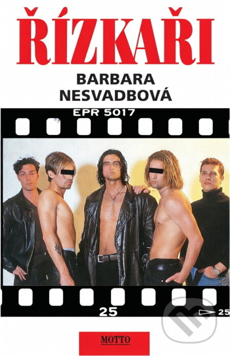 Kniha: Řízkaři (Barbara Nesvadbová). Motto, 1997 Kniha: Řízkaři (Barbara Nesvadbová). Motto, 1997