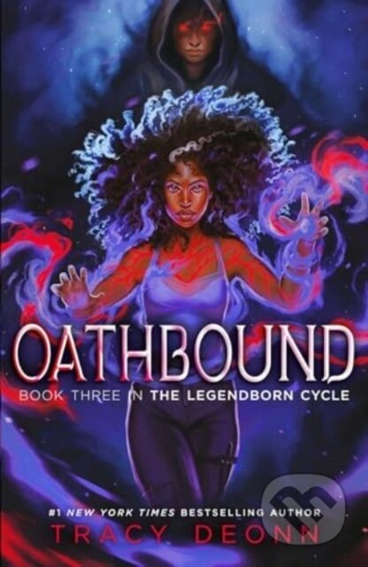 Kniha: Oathbound (Tracy Deonn). Simon & Schuster, 2025 Kniha: Oathbound (Tracy Deonn). Simon & Schuster, 2025