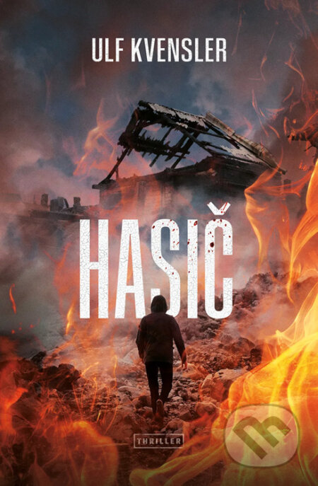 E-kniha: Hasič (Ulf Kvensler). Vendeta, 2025 E-kniha: Hasič (Ulf Kvensler). Vendeta, 2025