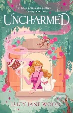 Kniha: Uncharmed (Lucy Jane Wood). MacMillan, 2025 Kniha: Uncharmed (Lucy Jane Wood). MacMillan, 2025