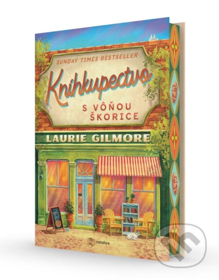 Kniha: Kníhkupectvo s vôňou škorice (Laurie Gilmore). Metafora, 2025 Kniha: Kníhkupectvo s vôňou škorice (Laurie Gilmore). Metafora, 2025