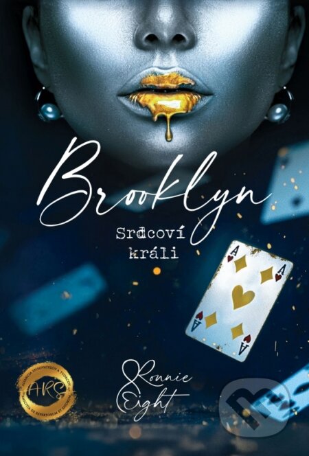 Kniha: Brooklyn - Srdcoví králi (Ronnie Eight). Ars Edition, 2025 Kniha: Brooklyn - Srdcoví králi (Ronnie Eight). Ars Edition, 2025