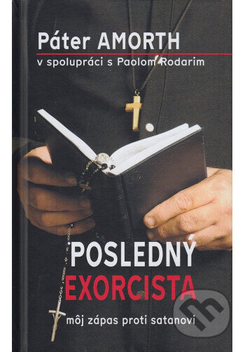 Kniha: Posledný exorcista (Gabriele Amorth). , 2024 Kniha: Posledný exorcista (Gabriele Amorth). , 2024
