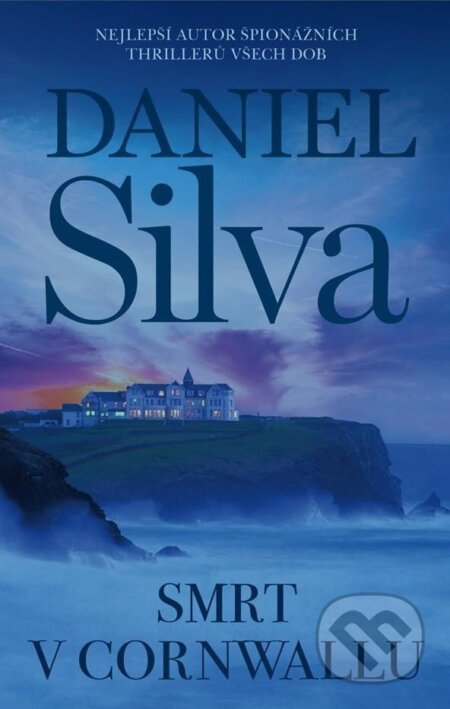 Kniha: Smrt v Cornwallu (Daniel Silva). HarperCollins, 2025 Kniha: Smrt v Cornwallu (Daniel Silva). HarperCollins, 2025