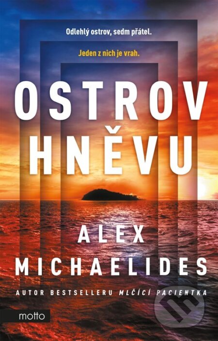 Kniha: Ostrov hněvu (Alex Michaelides). Motto, 2025 Kniha: Ostrov hněvu (Alex Michaelides). Motto, 2025