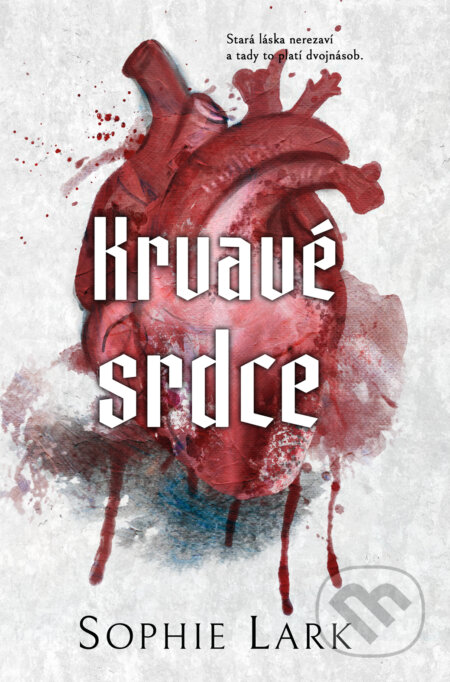 Kniha: Krvavé srdce (Sophie Lark). Red, 2025 Kniha: Krvavé srdce (Sophie Lark). Red, 2025