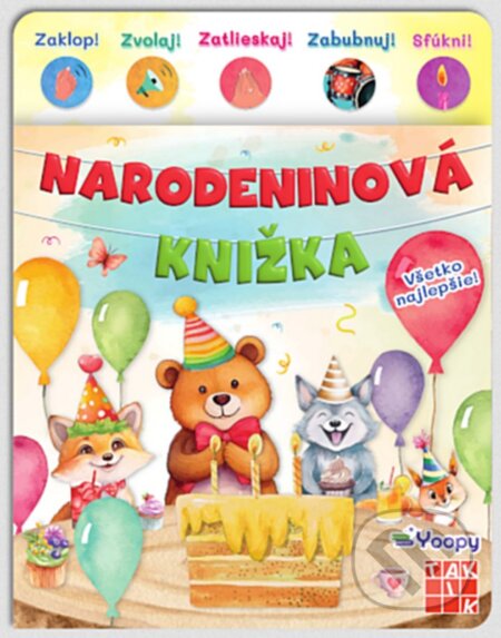 Kniha: Narodeninová knižka - Všetko najlepšie! (Taktik). Taktik, 2025 Kniha: Narodeninová knižka - Všetko najlepšie! (Taktik). Taktik, 2025