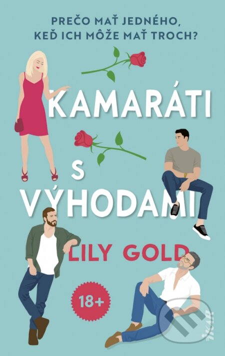 Kniha: Kamaráti s výhodami (Lily Gold). Ikar, 2025 Kniha: Kamaráti s výhodami (Lily Gold). Ikar, 2025