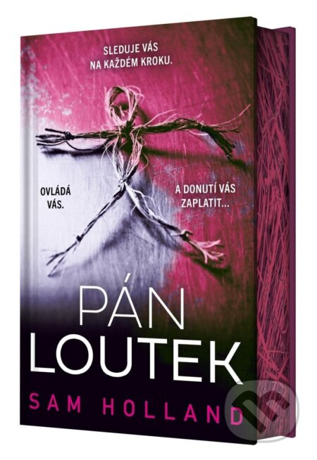 Kniha: Pán loutek (Sam Holland). Kalibr, 2025 Kniha: Pán loutek (Sam Holland). Kalibr, 2025