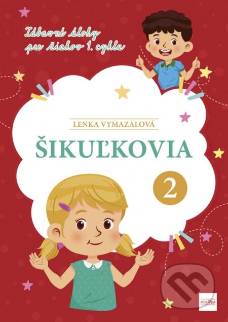 Kniha: Šikuľkovia 2 (Lenka Vymazalová). Príroda, 2025 Kniha: Šikuľkovia 2 (Lenka Vymazalová). Príroda, 2025