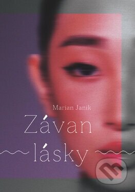 Kniha: Závan lásky (Marian Janik). Marian Janik, 2025 Kniha: Závan lásky (Marian Janik). Marian Janik, 2025