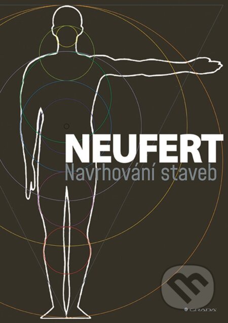 Kniha: Navrhování staveb (Ernst Neufert). Grada, 2024 Kniha: Navrhování staveb (Ernst Neufert). Grada, 2024