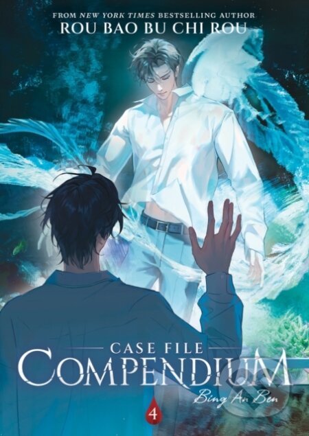 Kniha: Case File Compendium: Bing An Ben (Novel) Vol. 4 (Rou Bao Bu Chi Rou). Seven Seas, 2025 Kniha: Case File Compendium: Bing An Ben (Novel) Vol. 4 (Rou Bao Bu Chi Rou). Seven Seas, 2025