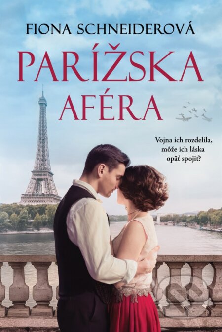 Kniha: Parížska aféra (Fiona Schneider). Fortuna Libri, 2025 Kniha: Parížska aféra (Fiona Schneider). Fortuna Libri, 2025