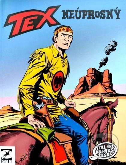 Kniha: Tex: Neúprosný (Gianluigi Bonelli). Seqoy-Crew, 2025 Kniha: Tex: Neúprosný (Gianluigi Bonelli). Seqoy-Crew, 2025
