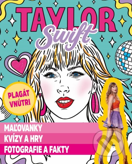 Kniha: Taylor Swift - Aktivity (Fortuna Libri). Fortuna Libri, 2025 Kniha: Taylor Swift - Aktivity (Fortuna Libri). Fortuna Libri, 2025