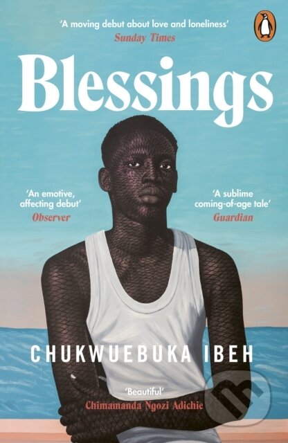 Kniha: Blessings (Chukwuebuka Ibeh). Penguin Books, 2025 Kniha: Blessings (Chukwuebuka Ibeh). Penguin Books, 2025
