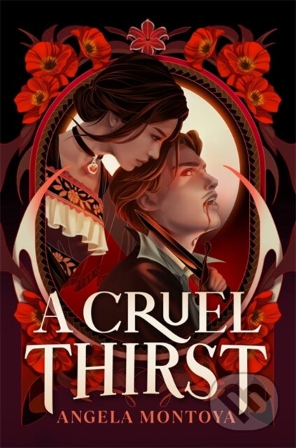 Kniha: A Cruel Thirst (Angela Montoya). Ink Road, 2025 Kniha: A Cruel Thirst (Angela Montoya). Ink Road, 2025
