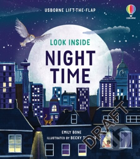 Kniha: Look Inside Night Time (Emily Bone). Usborne, 2024 Kniha: Look Inside Night Time (Emily Bone). Usborne, 2024