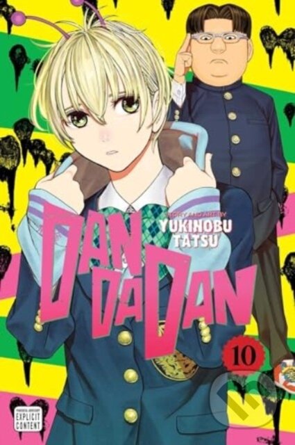 Kniha: Dandadan, Vol. 10 (Yukinobu Tatsu). Viz Media, 2025 Kniha: Dandadan, Vol. 10 (Yukinobu Tatsu). Viz Media, 2025