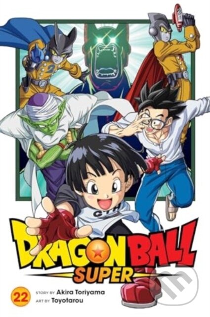 Kniha: Dragon Ball Super, Vol. 22 (Akira Toriyamaa). Viz Media, 2025 Kniha: Dragon Ball Super, Vol. 22 (Akira Toriyamaa). Viz Media, 2025
