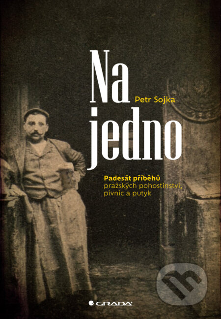 E-kniha: Na jedno (Petr Sojka). Grada, 2025 E-kniha: Na jedno (Petr Sojka). Grada, 2025