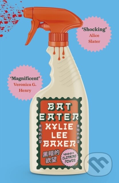 Kniha: Bat Eater (Kylie Lee Baker). Hodder and Stoughton, 2025 Kniha: Bat Eater (Kylie Lee Baker). Hodder and Stoughton, 2025