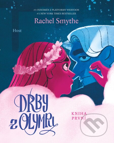 Kniha: Drby z Olympu - kniha první (Rachel Smythe). Host, 2025 Kniha: Drby z Olympu - kniha první (Rachel Smythe). Host, 2025