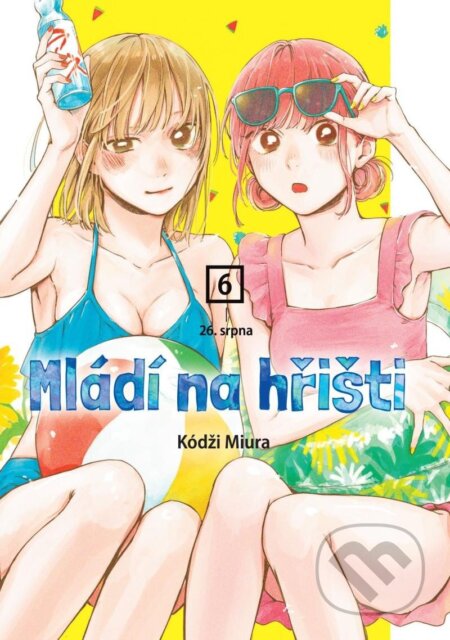 Kniha: Mládí na hřišti 6 - 26. srpna (Kódži Miura). Crew, 2025 Kniha: Mládí na hřišti 6 - 26. srpna (Kódži Miura). Crew, 2025