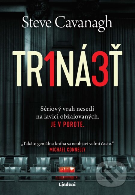 Kniha: Trinásť (Steve Cavanagh). Lindeni, 2025 Kniha: Trinásť (Steve Cavanagh). Lindeni, 2025