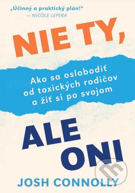 Kniha: Nie ty, ale oni (Josh Connoly). Eastone Books, 2025 Kniha: Nie ty, ale oni (Josh Connoly). Eastone Books, 2025