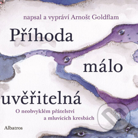 Audiokniha: Příhoda málo uvěřitelná (Arnošt Goldflam). Albatros SK, 2017 Audiokniha: Příhoda málo uvěřitelná (Arnošt Goldflam). Albatros SK, 2017