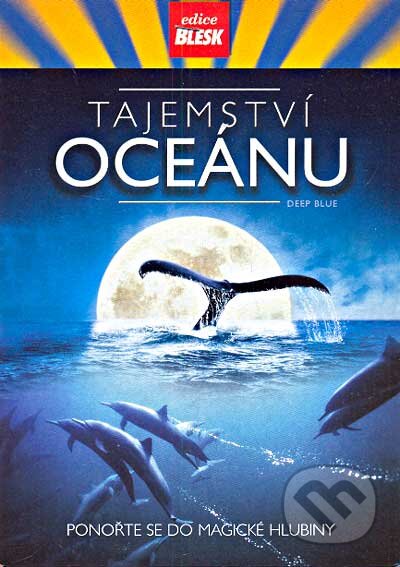 Film: Tajomstvo oceanu (Alastair Fothergill a Andy Byatt) (DVD). Hollywood, 2017 Film: Tajomstvo oceanu (Alastair Fothergill a Andy Byatt) (DVD). Hollywood, 2017