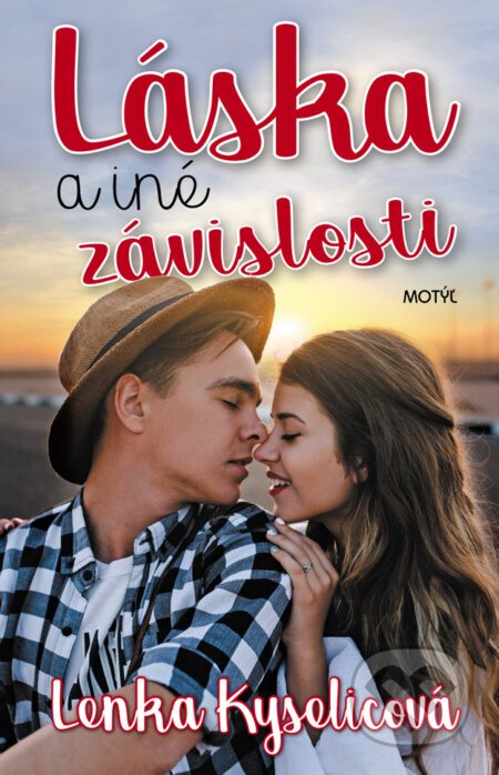 Kniha: Láska a iné závislosti (Lenka Kyselicová), 2017 Kniha: Láska a iné závislosti (Lenka Kyselicová), 2017
