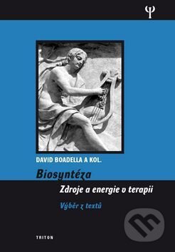 Kniha: Biosyntéza (David Boadella). Triton, 2017 Kniha: Biosyntéza (David Boadella). Triton, 2017
