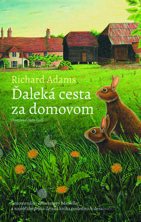 Kniha: Ďaleká cesta za domovom (Richard Adams), 2017 Kniha: Ďaleká cesta za domovom (Richard Adams), 2017