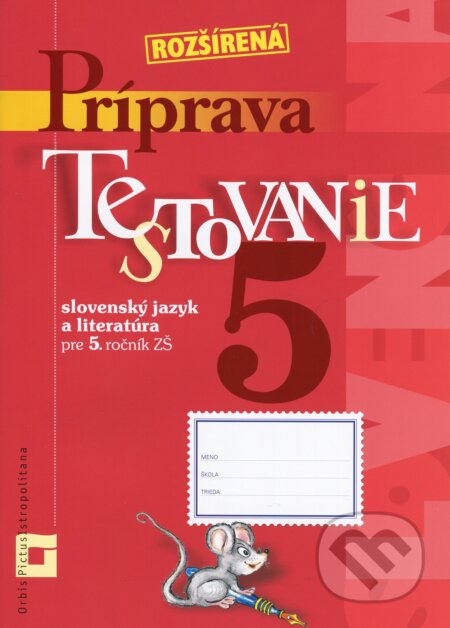 Kniha: Rozšírená príprava na Testovanie 5 - slovenský jazyk a literatúra pre ZŠ (Alena Kurtulíková a Dana Kovárová). Orbis Pictus Istropolitana, 2017 Kniha: Rozšírená príprava na Testovanie 5 - slovenský jazyk a literatúra pre ZŠ (Alena Kurtulíková a Dana Kovárová). Orbis Pictus Istropolitana, 2017