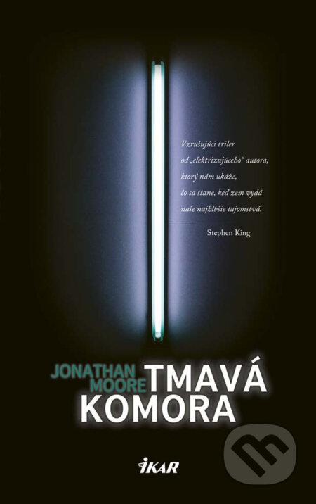 E-kniha: Tmavá komora (Jonathan Moore). Ikar, 2017 E-kniha: Tmavá komora (Jonathan Moore). Ikar, 2017