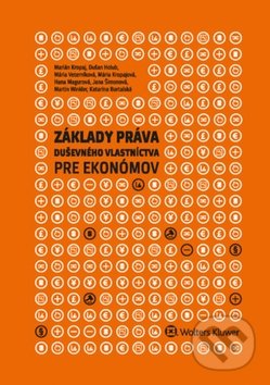Kniha: Základy práva duševného vlastníctva pre ekonómov (Dušan Holub, Katarína Bartalská a Marián Kropaj). Wolters Kluwer, 2017 Kniha: Základy práva duševného vlastníctva pre ekonómov (Dušan Holub, Katarína Bartalská a Marián Kropaj). Wolters Kluwer, 2017