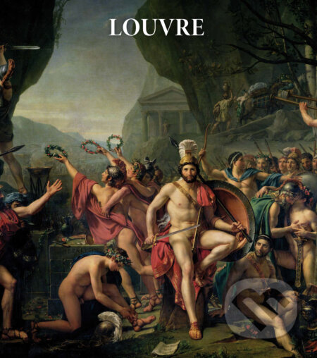 Kniha: Louvre (Martina Padbergová). Slovart, 2017 Kniha: Louvre (Martina Padbergová). Slovart, 2017