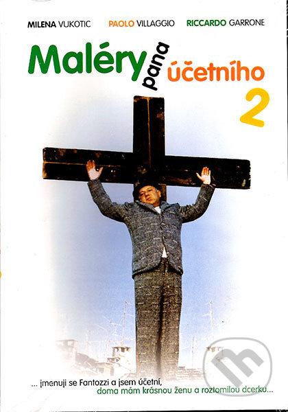 Film: Maléry pana účetního 2 () (). , 2013 Film: Maléry pana účetního 2 () (). , 2013